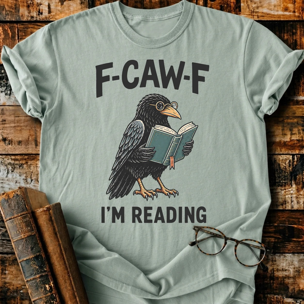 F-Caw-F T-Shirt