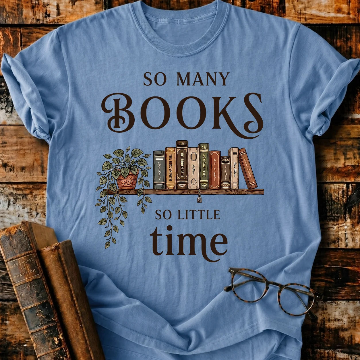 Many Book Little Time T-Shirt