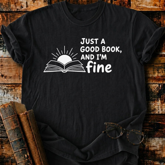 I'm Fine T-Shirt